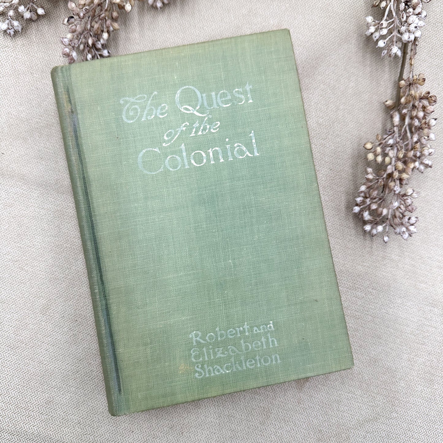 The Quest of the Colonial