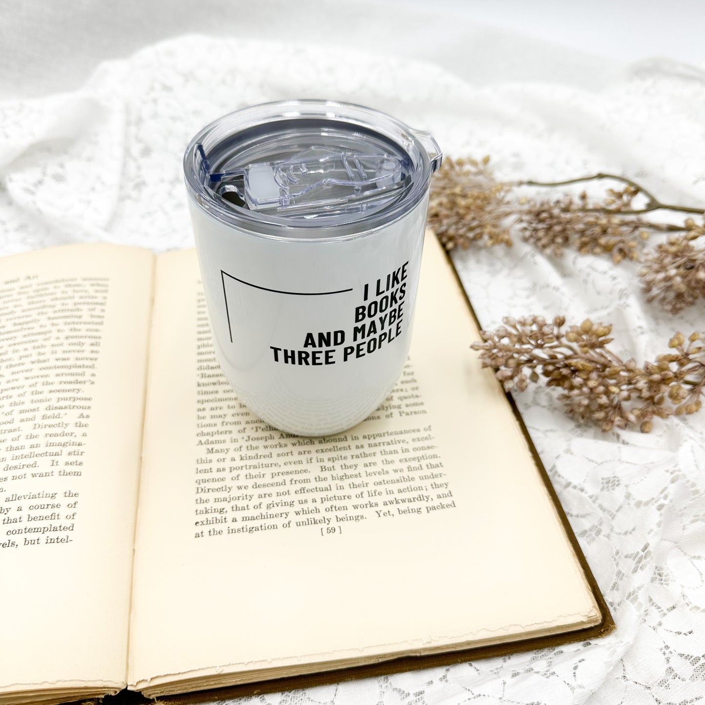 I like Books and Maybe Three People Wine Tumbler