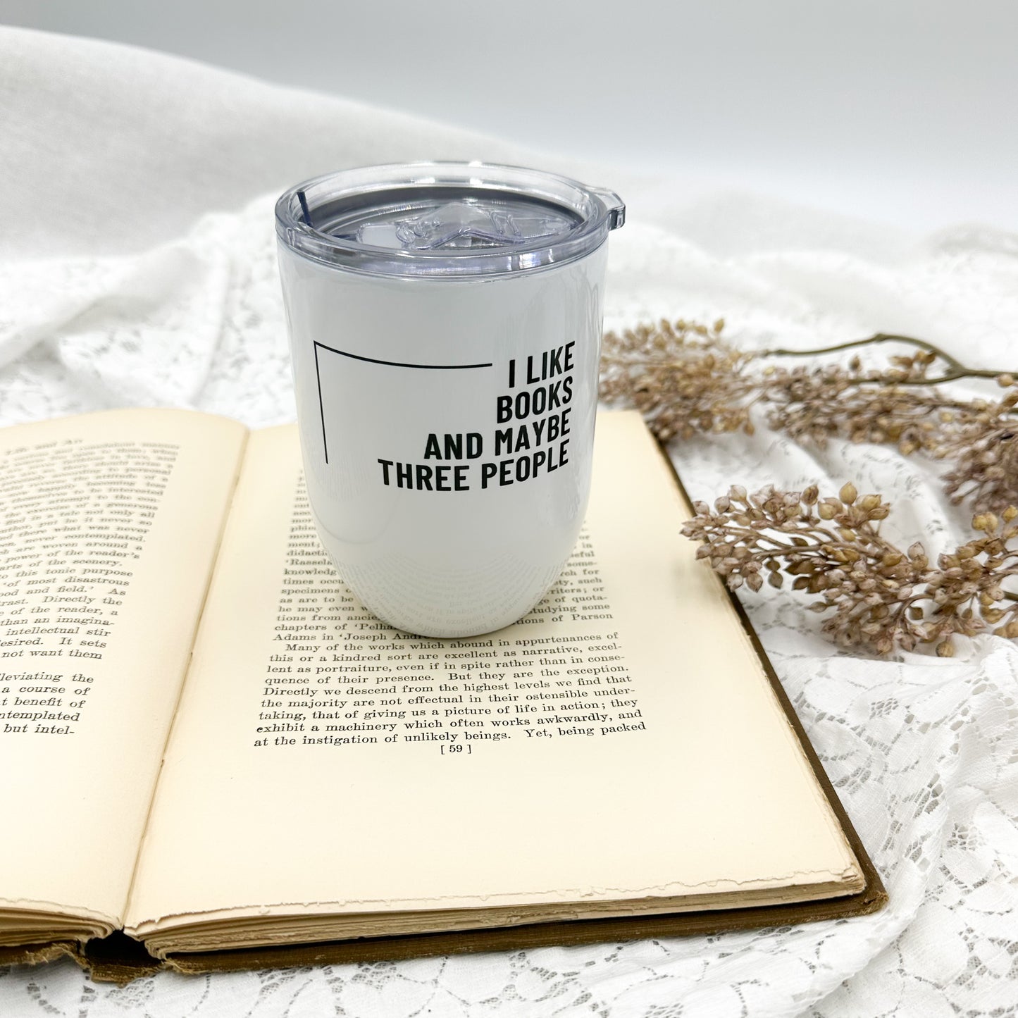 I like Books and Maybe Three People Wine Tumbler