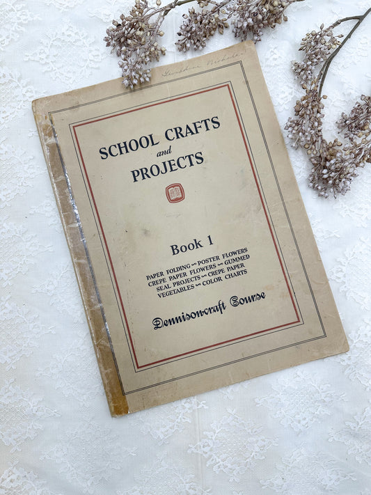 Vintage School Crafts and Projects