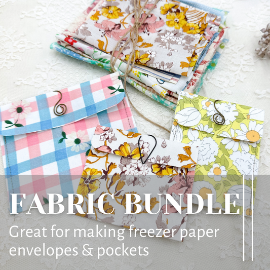 Printed Fabric Bundle- Great for freezer paper envelopes