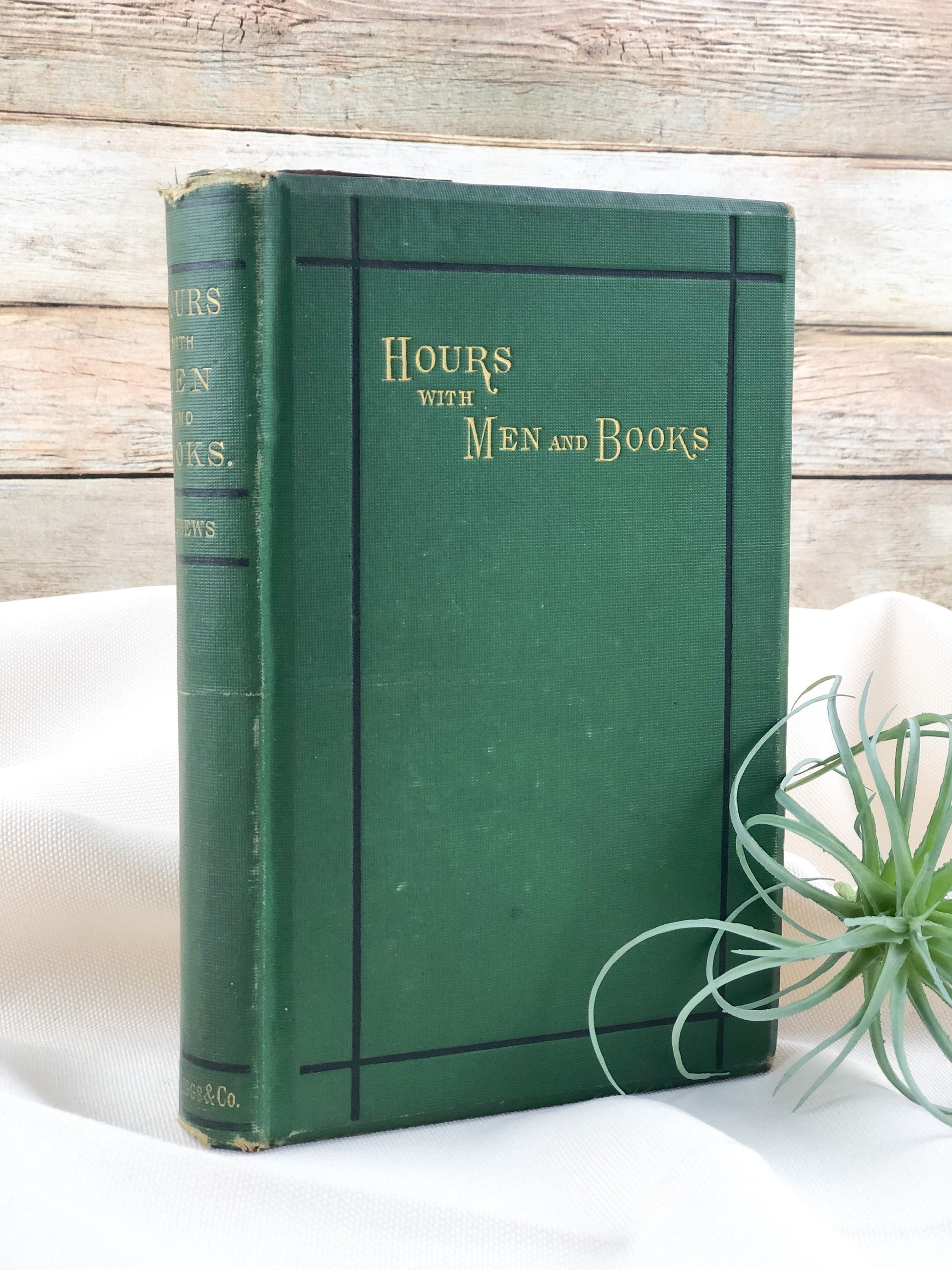 Hours with Men and Books