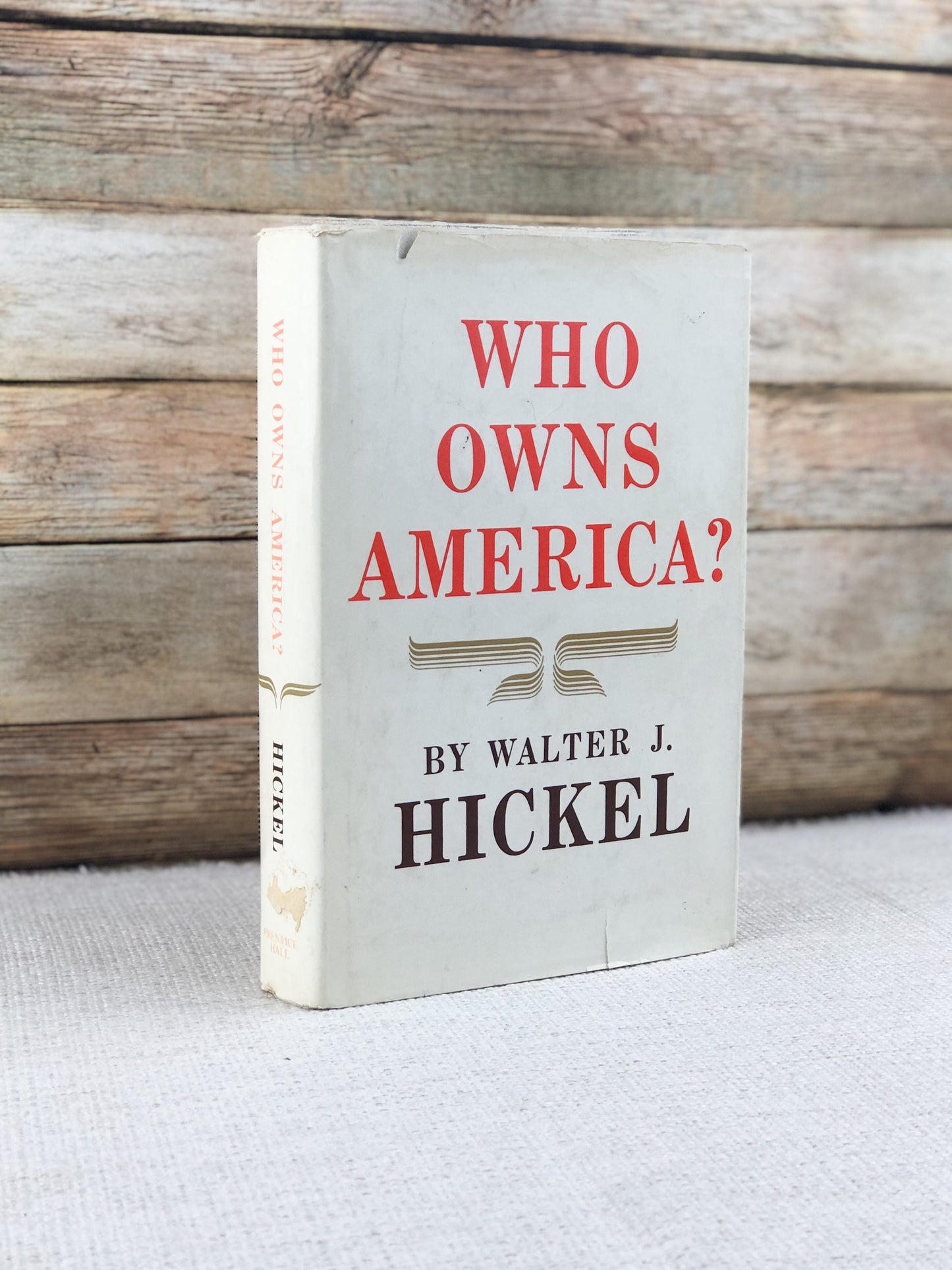 Signed Book by Walter J Hickel