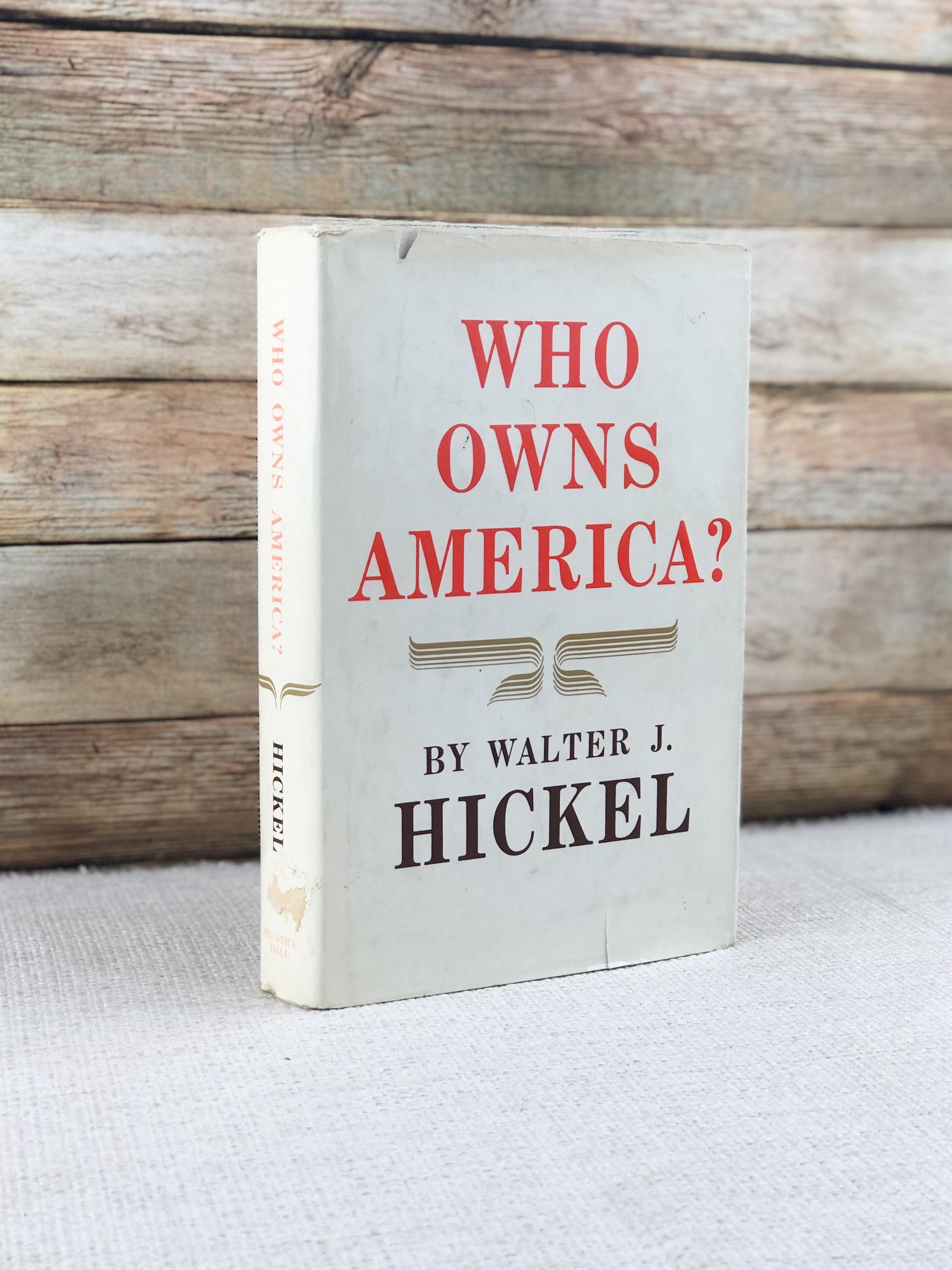 Signed Book by Walter J Hickel
