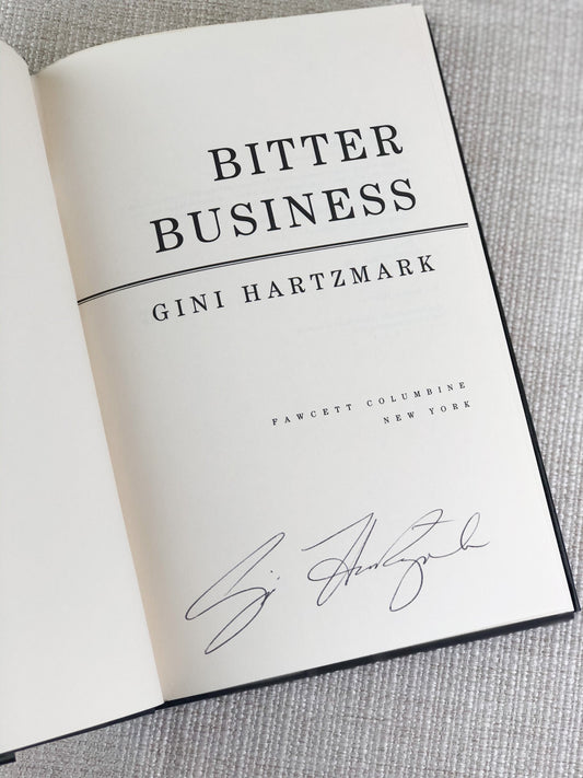 Signed First Edition by Gini Hartzmark