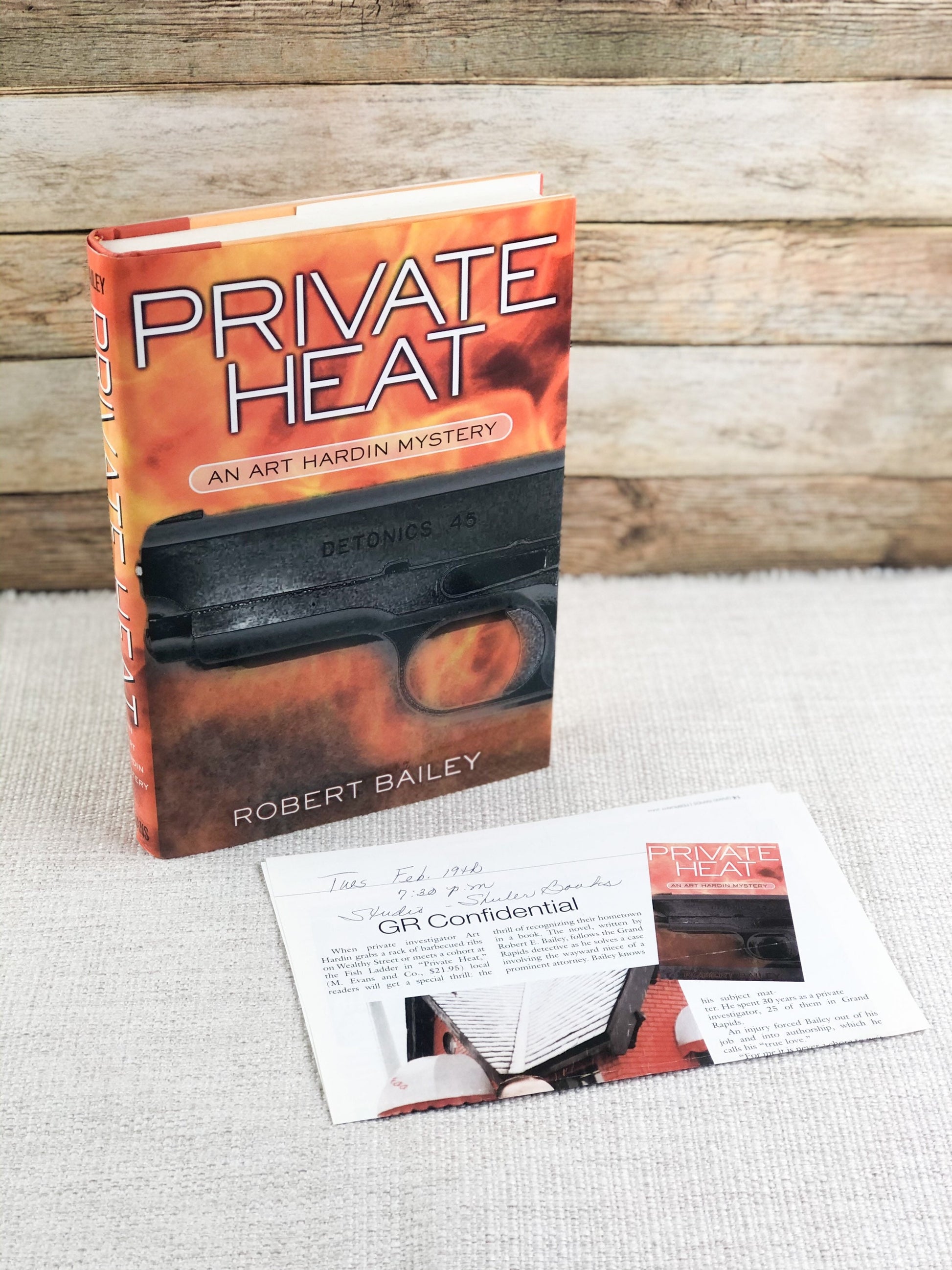 Signed First Edition Book by Robert Bailey / Private Heat