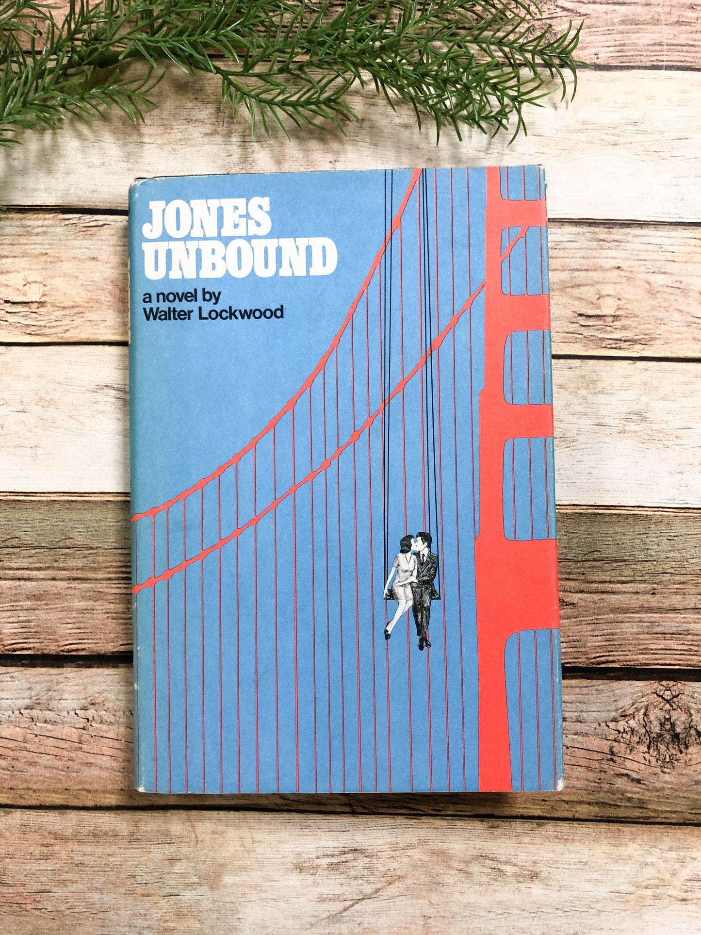Signed by Walter Lockwood, Jones Unbound A House of Books