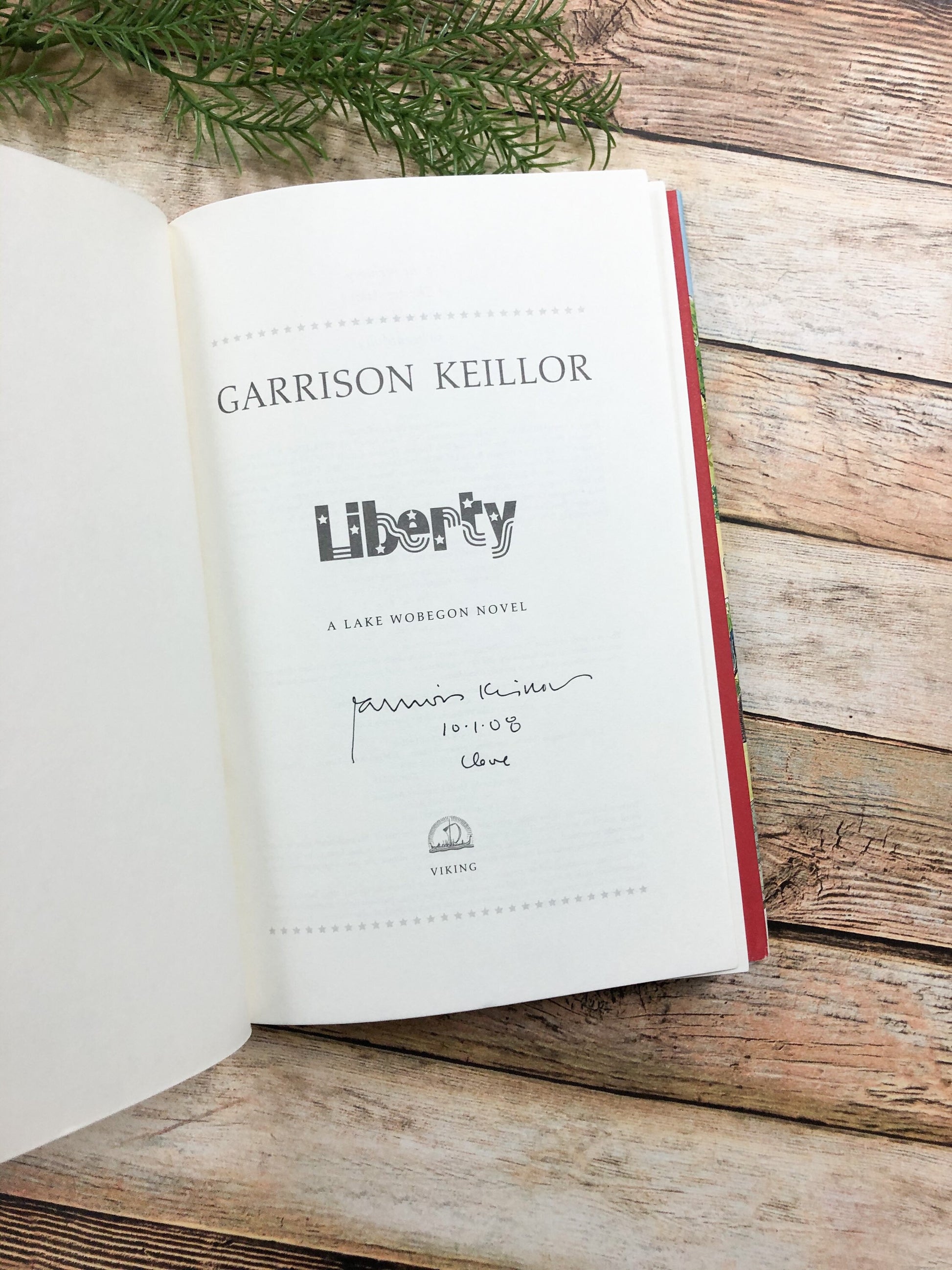 Signed Book / Liberty by Garrison Keillor