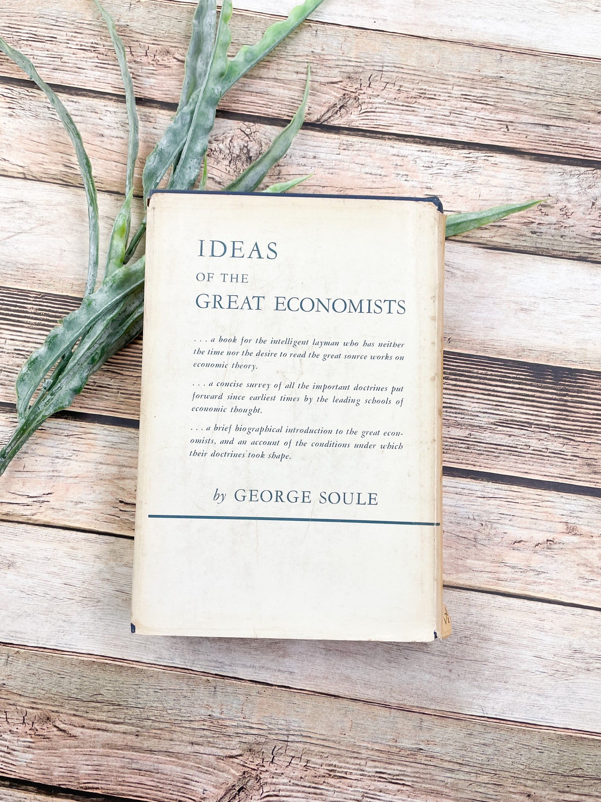 Rare Book, Ideas of the Great Economists by George Soule