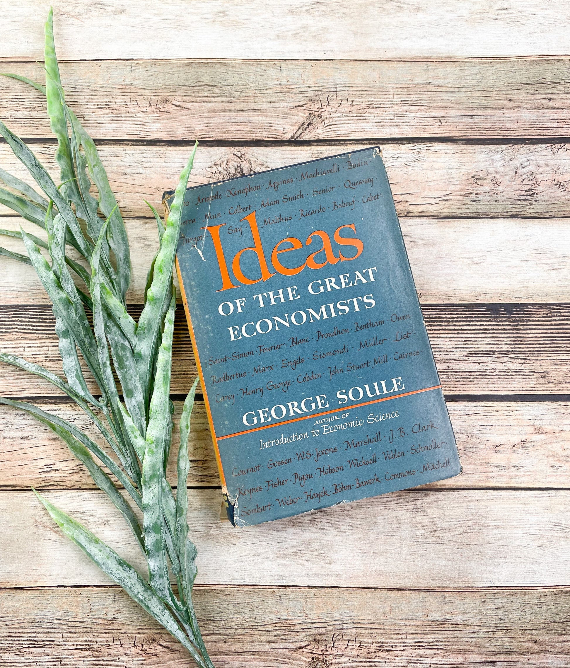 Rare Book, Ideas of the Great Economists by George Soule