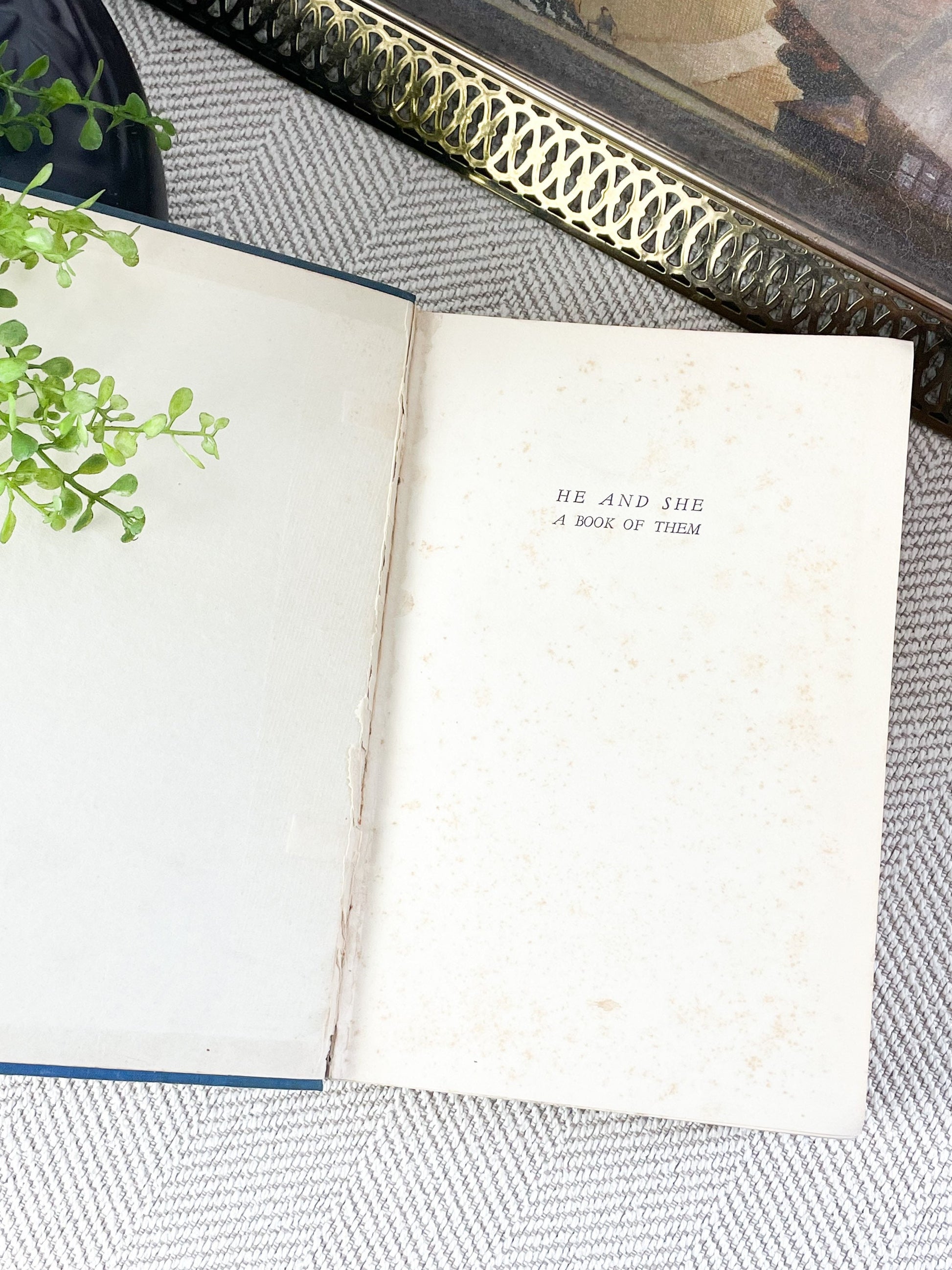 Signed First Edition, Rare Book, He and She- A Book of Them by James Moffatt
