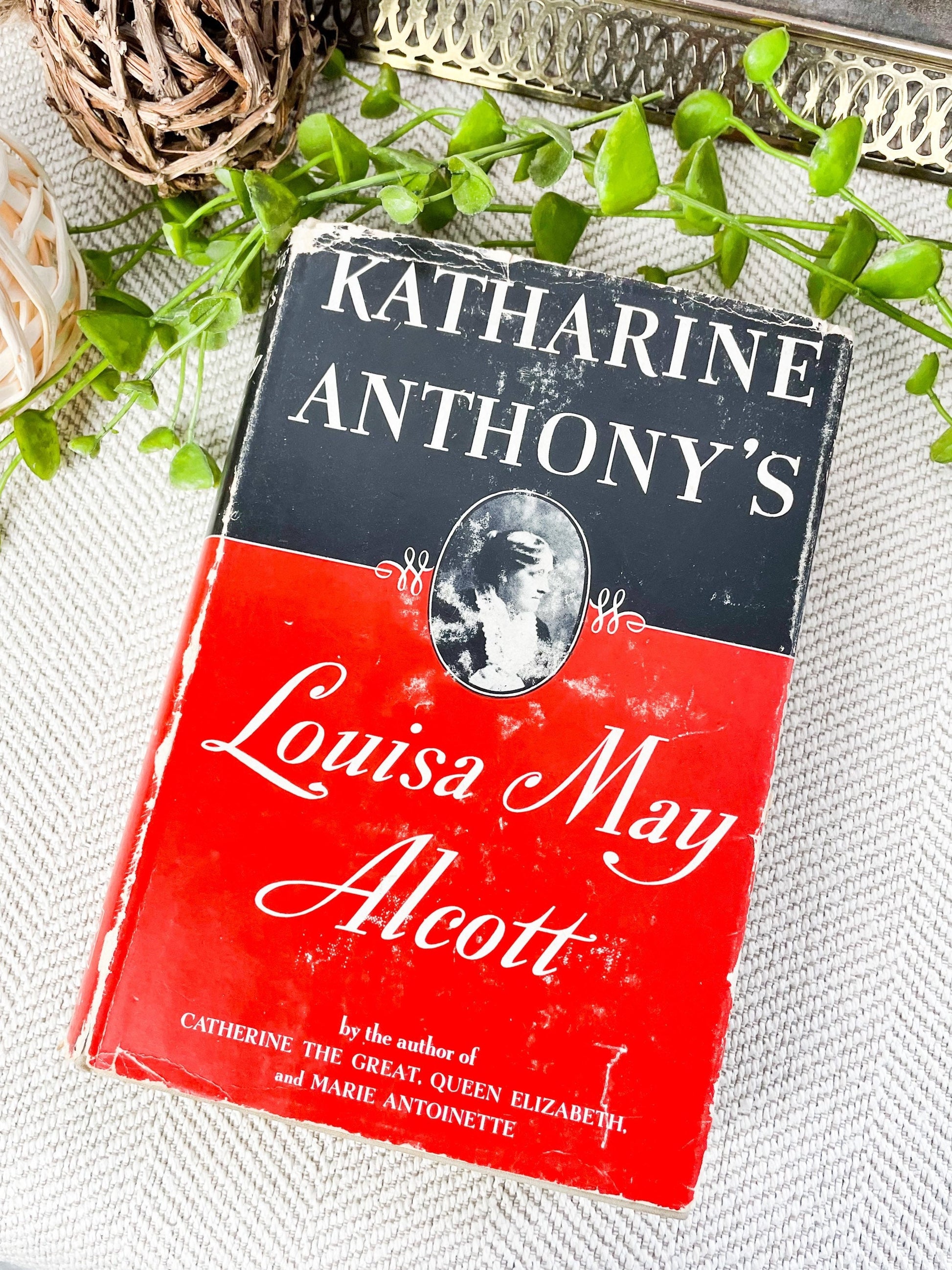 Antique Book, Biography about Louisa May Alcott, Louisa May Alcott by Katharine Anthony