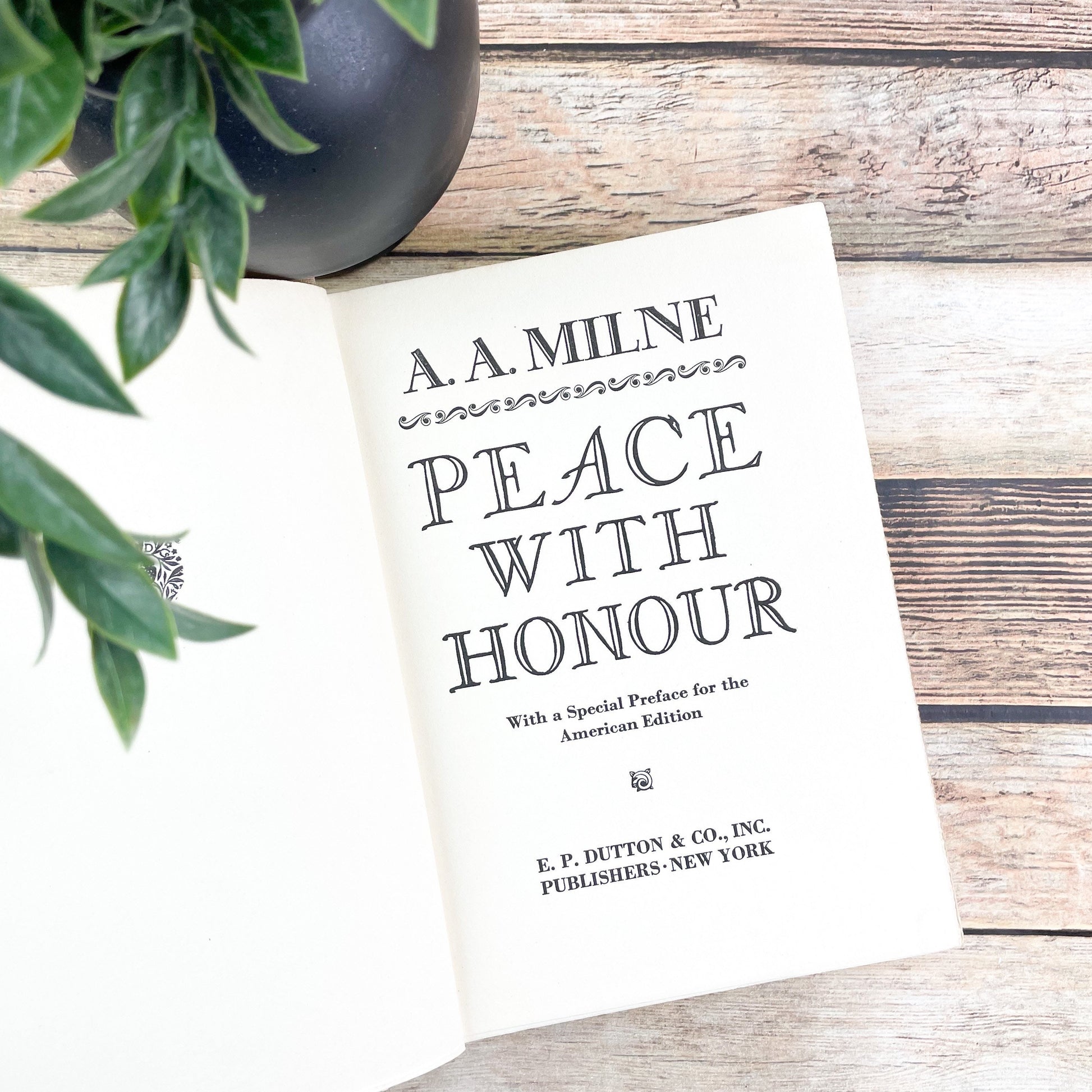 Vintage Book, Rare Book, Peace with Honour by A.A. Milne