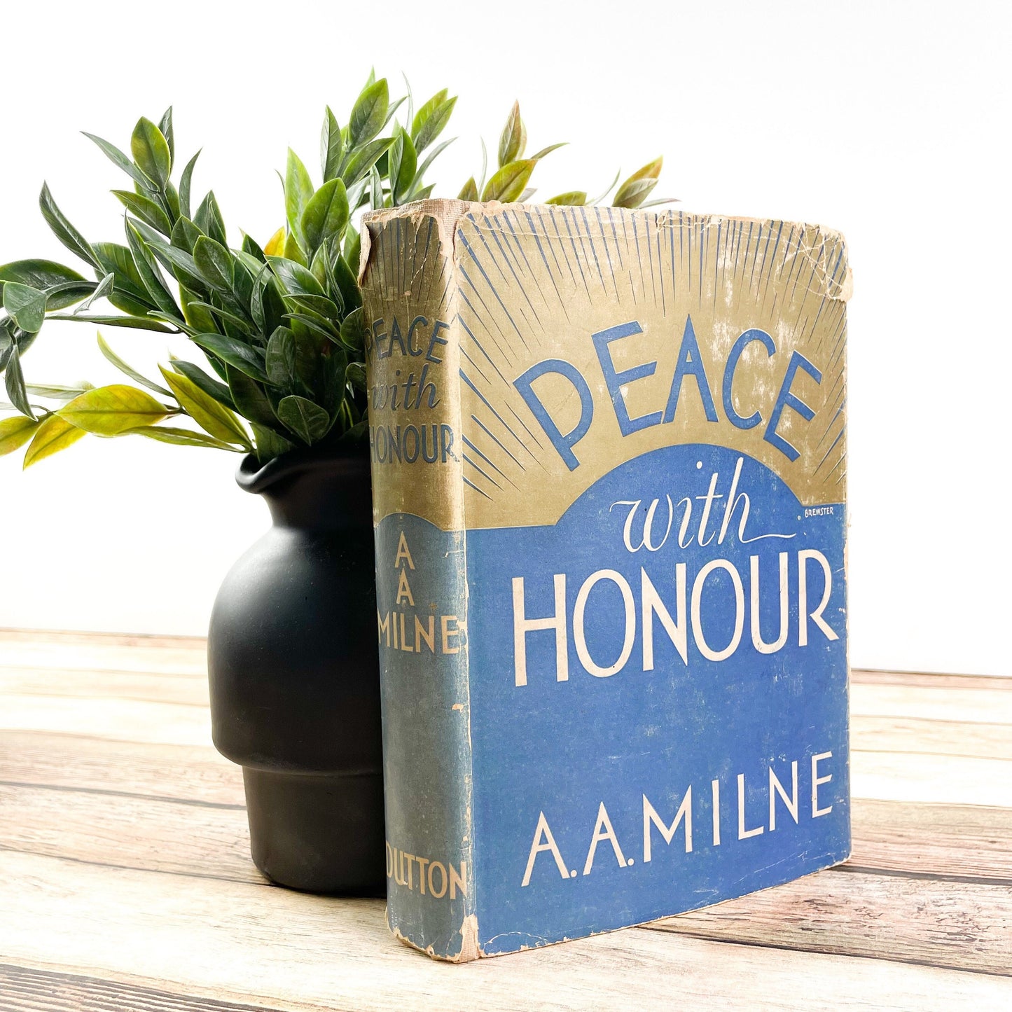 Vintage Book, Rare Book, Peace with Honour by A.A. Milne