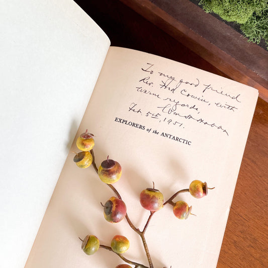 Signed Scarce Book, First Edition, Explorers of the Antarctic by William Herbert Hobbs