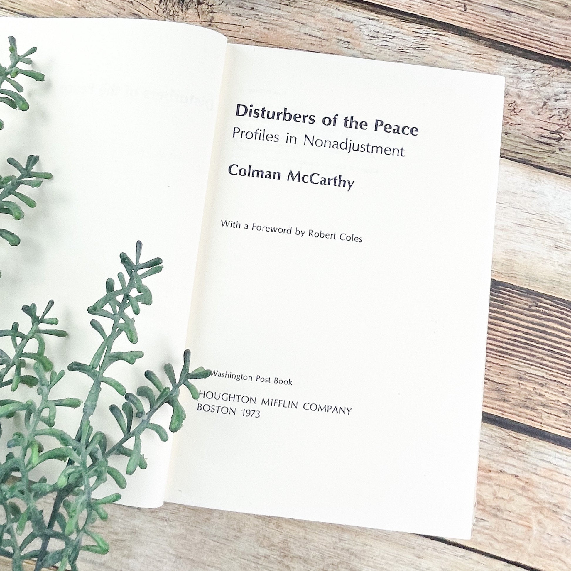Signed by the Author, Disturbers of the Peace by Colman McCarthy