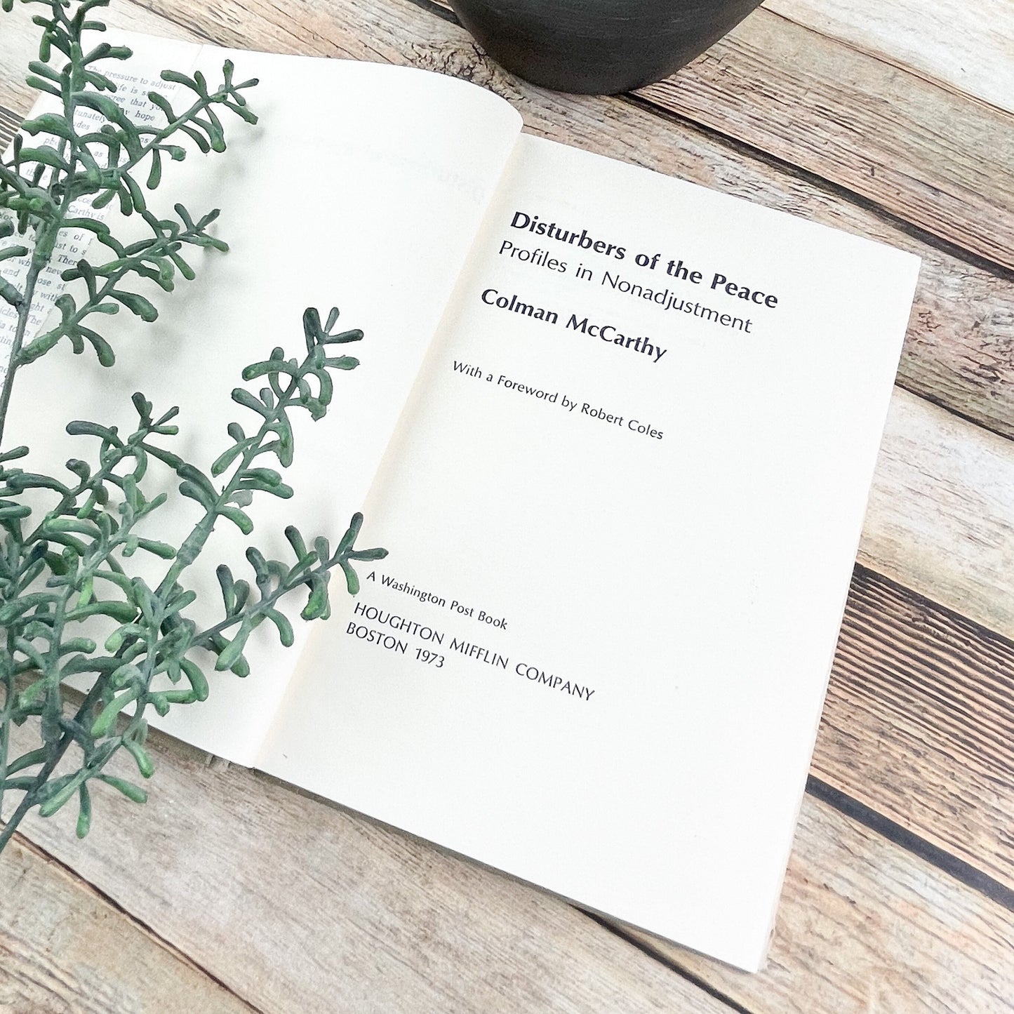 Signed by the Author, Disturbers of the Peace by Colman McCarthy