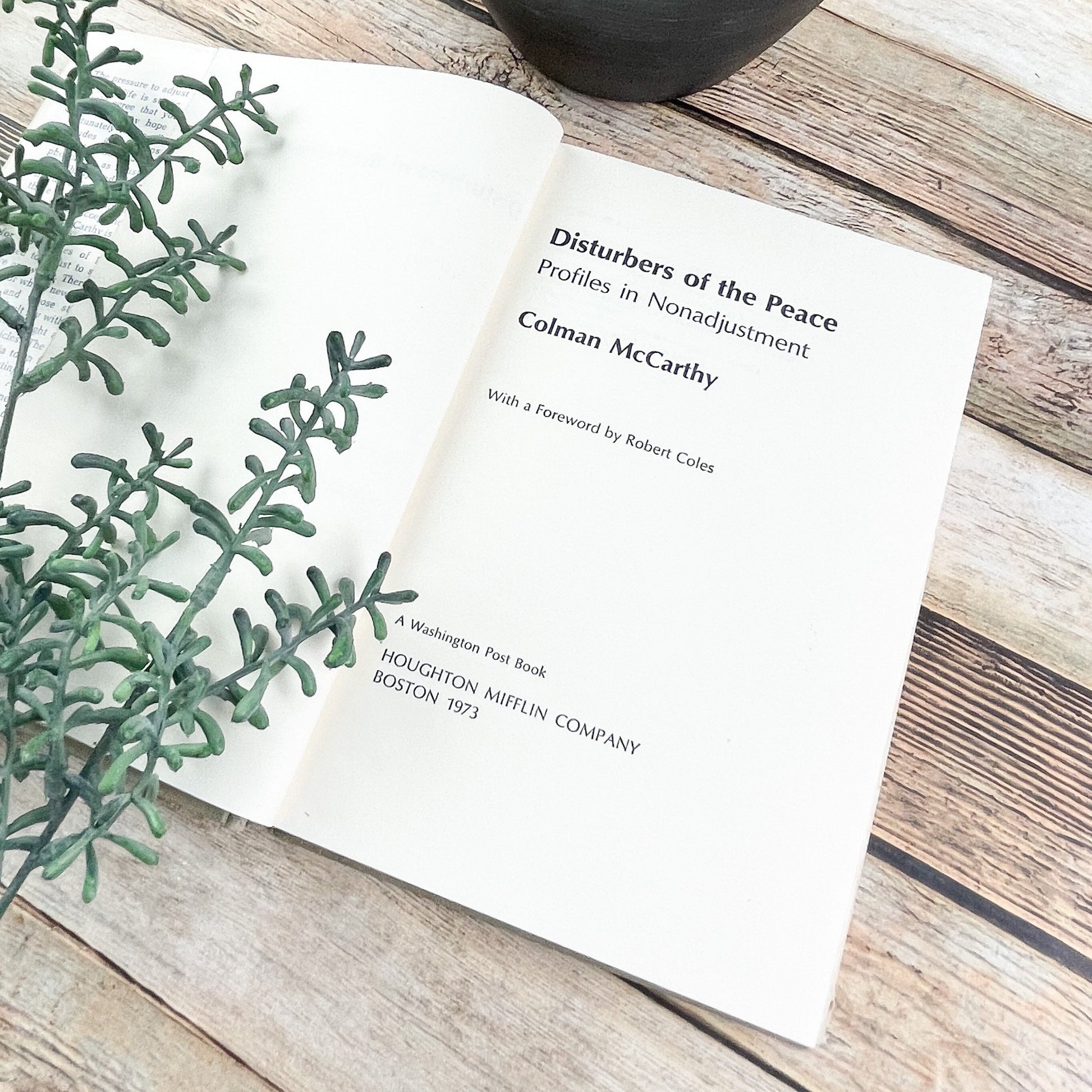Signed by the Author, Disturbers of the Peace by Colman McCarthy