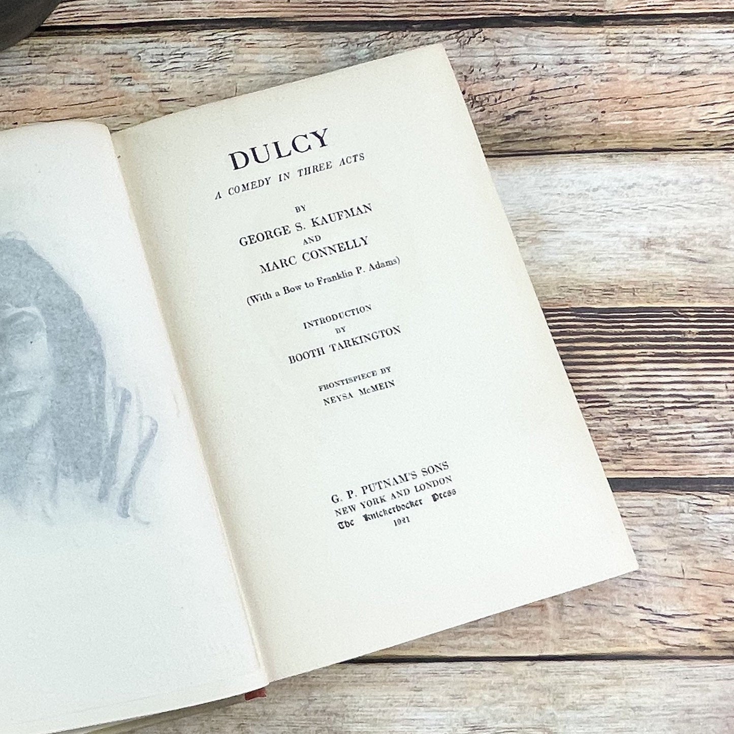 Old Book, Dulcy: A Comedy in Three Acts by George S. Kaufman and Marc Connelly