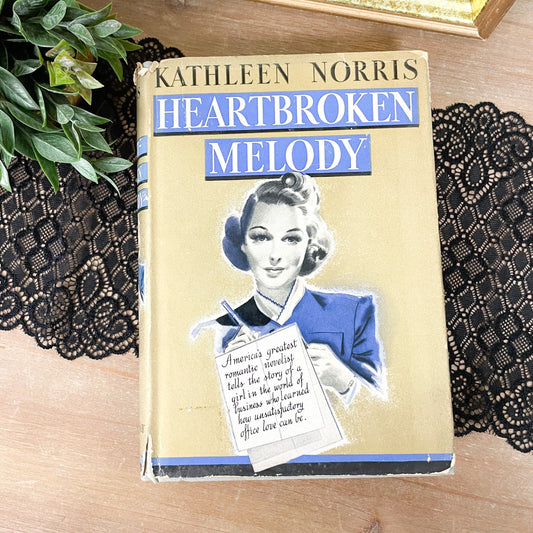 Rare Book, Heartbroken Melody by Kathleen Norris