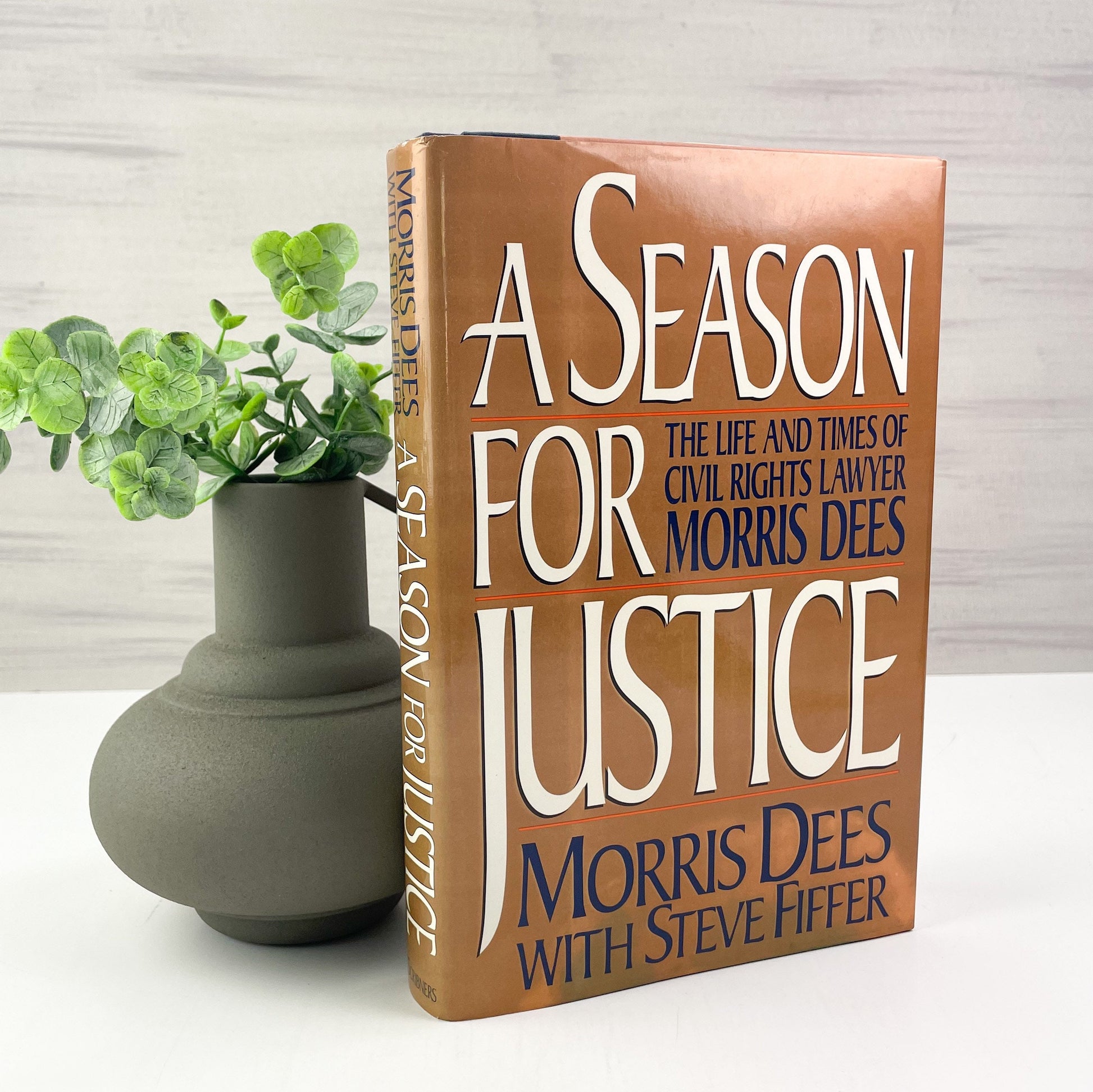 Signed with Personal Letter, A Season for Justice by Morris Dees with Steve Fiffer
