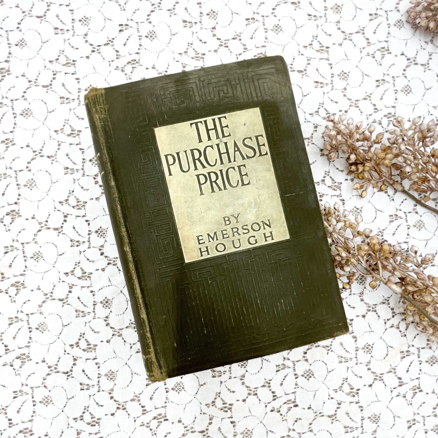 The Purchase Price by Emerson Hough