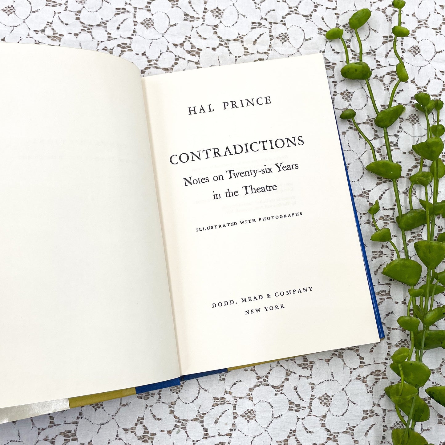 Contradictions: Notes on Twenty-Six Years in the Theatre by Hal Prince