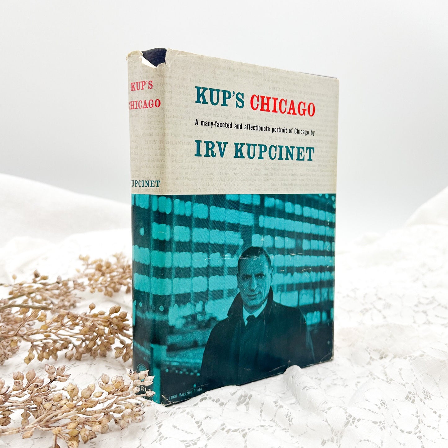 Kup's Chicago by Irv Kupcinet