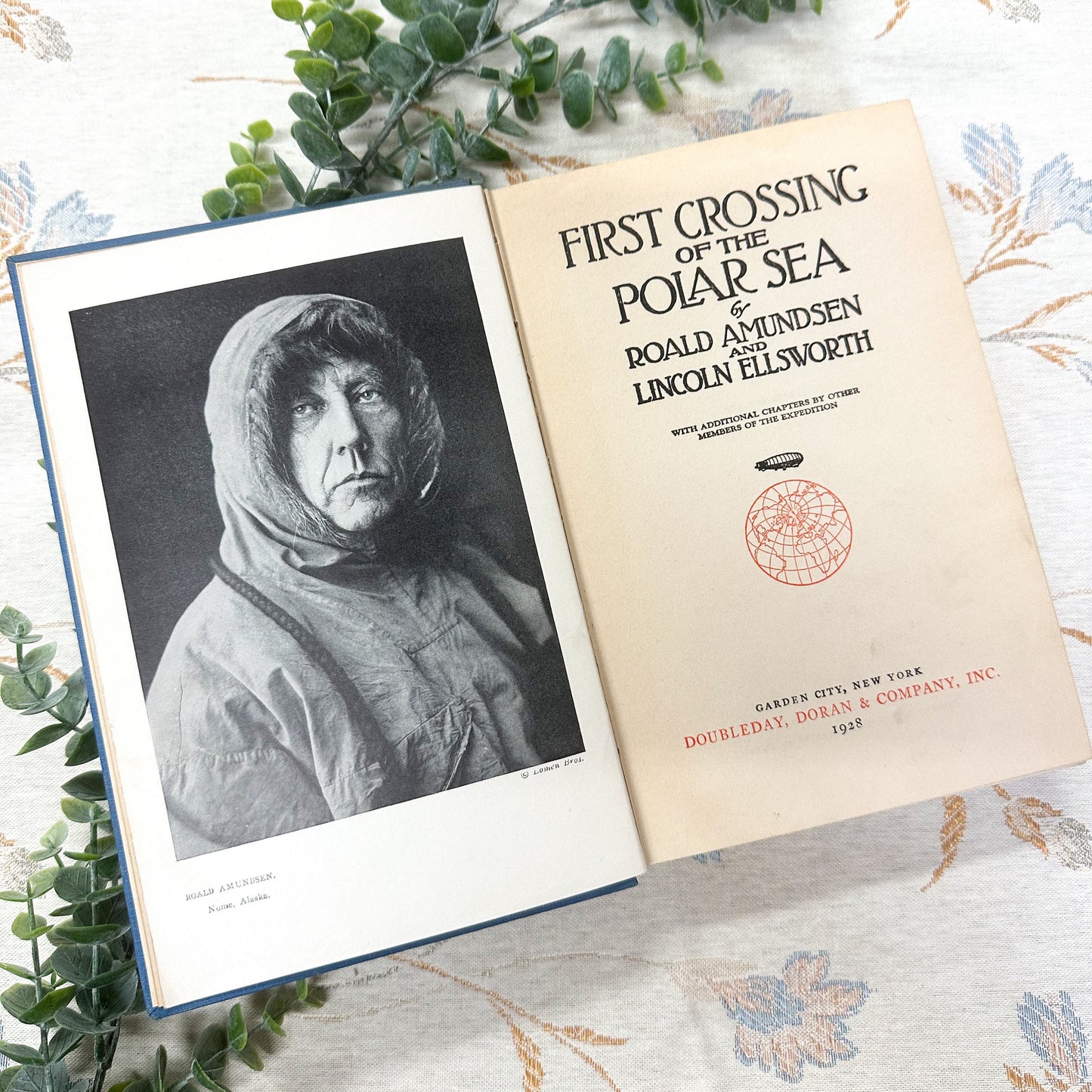 First Crossing of the Polar Sea by Roald Amundsen and Lincoln Ellsworth